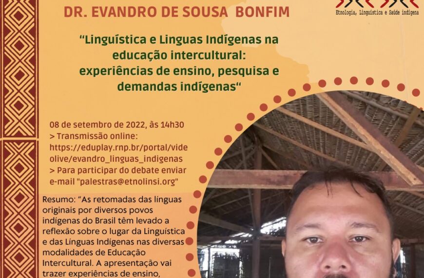 Linguística e Línguas Indígenas na Educação Intercultural: Experiências de Ensino, Pesquisa e Demandas Indígenas